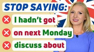 Are YOU Saying it WRONG? 5 Highly Common Mistakes in English